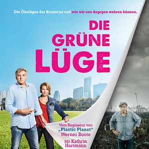 Bilder Die grüne Lüge