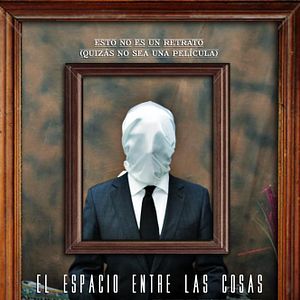 Bilder El Espacio Entre las Cosas