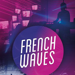 Bilder French Waves