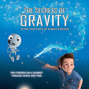 Bilder The Secrets Of Gravity: In The Footsteps Of Albert Einstein
