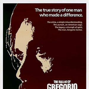 Bilder The Ballad Of Gregorio Cortez