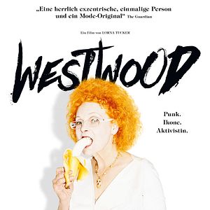 Bilder Westwood: Punk. Ikone. Aktivistin