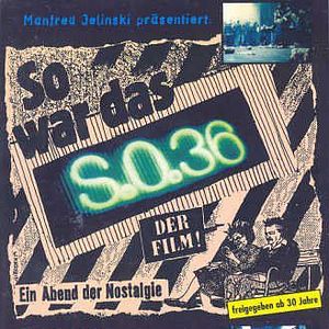 Bilder So war das S.O.36
