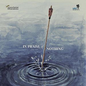 Bilder In Praise Of Nothing