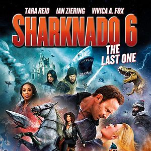 Bilder Sharknado 6 - The Last One (Es wurde auch Zeit!)