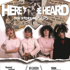 Bilder Here to Be Heard: The Story of the Slits