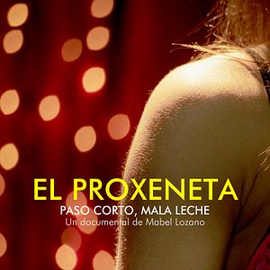 Bilder El proxeneta. Paso corto, mala leche