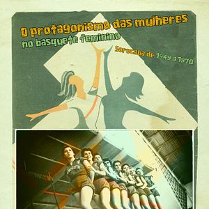 Bilder O Protagonismo das Mulheres no Basquete Feminino - 1949 a 1970