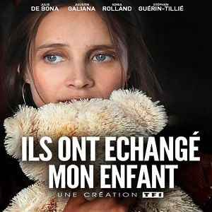 Bilder Ils ont échangé mon enfant