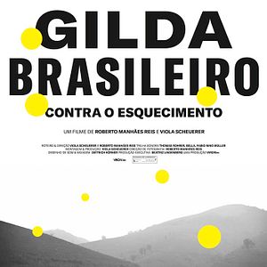 Bilder Gilda Brasileiro - Contra o Esquecimento