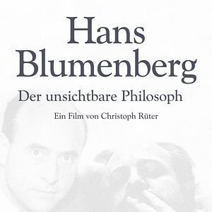 Bilder Hans Blumenberg - Der unsichtbare Philosoph
