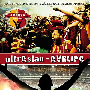 Bilder ultrAslan - AVRUPA