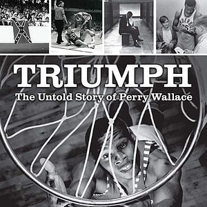 Bilder Triumph, the Untold Story of Perry Wallace