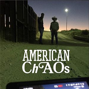Bilder American Chaos