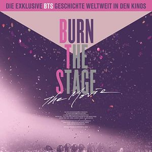 Bilder Burn The Stage: The Movie