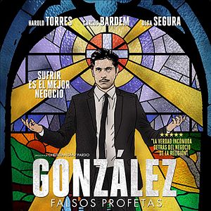 Bilder González: Falsos profetas