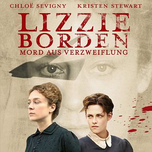 Bilder Lizzie Borden - Mord aus Verzweiflung