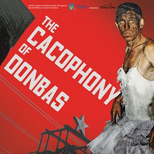 Bilder The Cacophony of Donbas