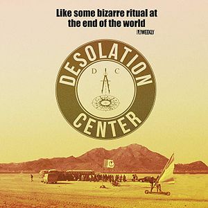 Bilder Desolation Center