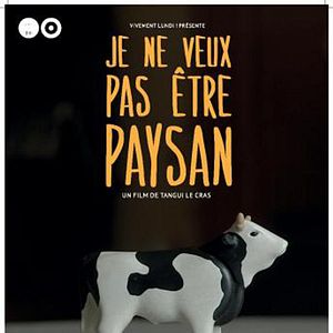 Bilder Je Ne Veux Pas Être Paysan