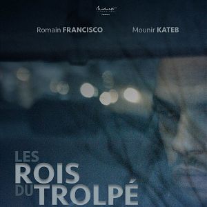 Bilder Les Rois Du Trolpé