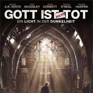 Bilder Gott ist nicht tot 3 - Ein Licht in der Dunkelheit