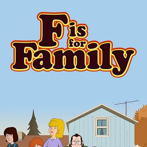 Bilder F Is For Family