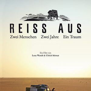 Bilder Reiss aus - Zwei Menschen. Zwei Jahre. Ein Traum