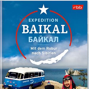 Bilder Expedition Baikal – Mit dem Robur nach Sibirien