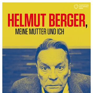 Bilder Helmut Berger, meine Mutter und ich