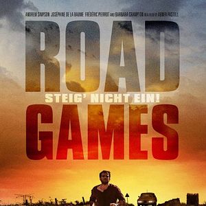 Bilder Road Games - Steig' nicht ein