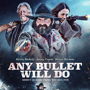 Bilder Any Bullet Will Do - Um Gnade muss man flehen