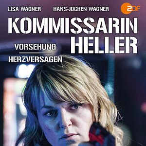 Bilder Kommissarin Heller: Herzversagen