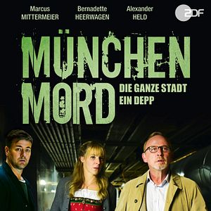 Bilder München Mord: Die ganze Stadt ein Depp