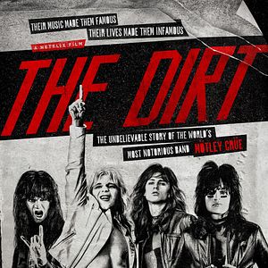 Bilder The Dirt: Sie wollten Sex, Drugs & Rock'n'Roll