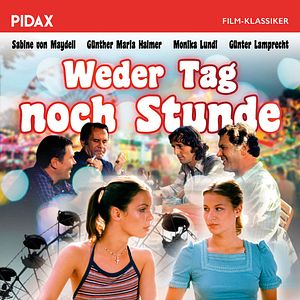 Bilder Weder Tag noch Stunde