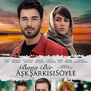 Bilder Bana Bir Aşk Şarkısı Söyle