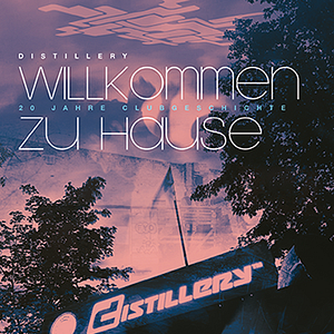 Bilder Willkommen zu Hause - Destillery - 20 Jahre Clubgeschichte
