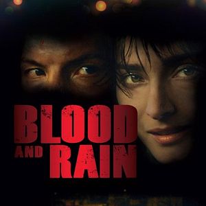 Bilder Blood and Rain