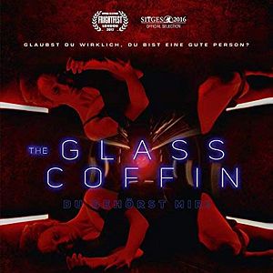 Bilder Glass Coffin - Du gehörst mir!