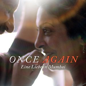 Bilder Once Again - Eine Liebe in Mumbai