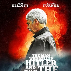 Bilder The Man Who Killed Hitler and Then The Bigfoot