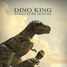 Bilder Dino King: Journey To Fire Mountain