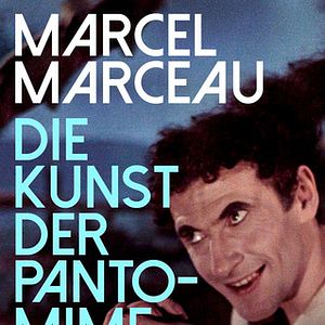 Bilder Marcel Marceau - Die Kunst der Pantomime