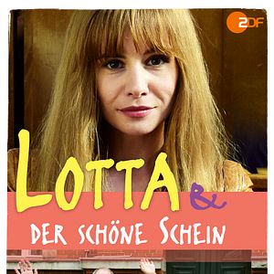 Bilder Lotta & der schöne Schein