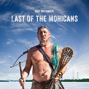 Bilder Dirt McComber: Last of the Mohicans