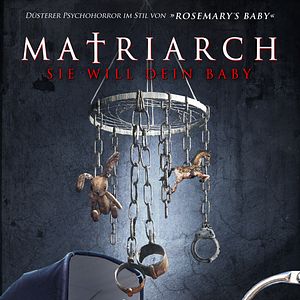 Bilder Matriarch - Sie will dein Baby