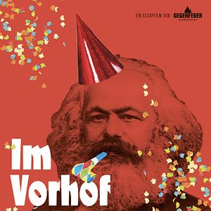 Bilder Im Vorhof der Geschichte - Celebrating Marx