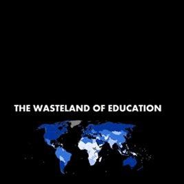 Bilder The Wasteland Of Education