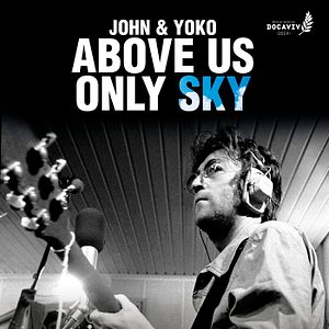 Bilder John and Yoko: Above Us Only Sky